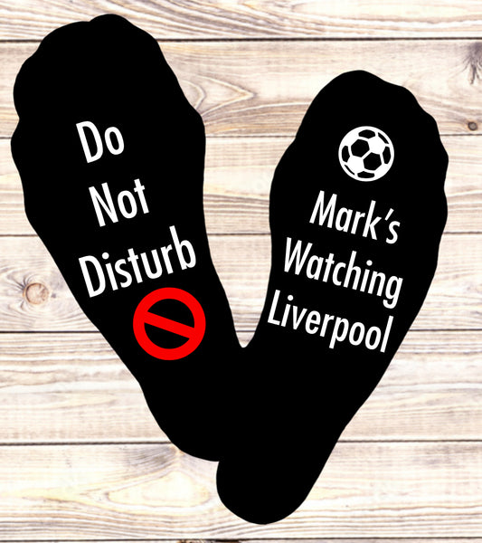 Do Not Disturb, Watching Liverpool Socks