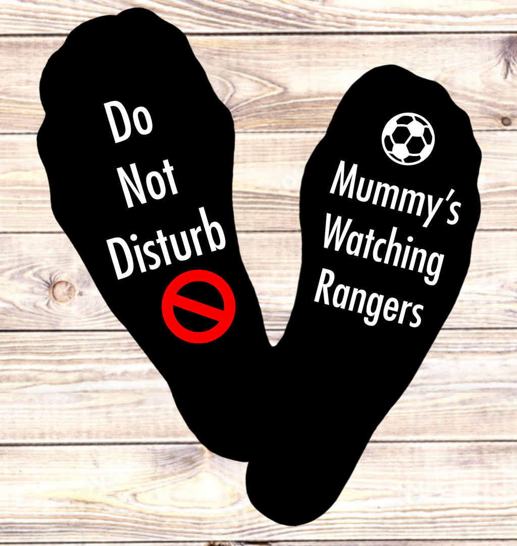 Do Not Disturb, Watching Rangers Socks