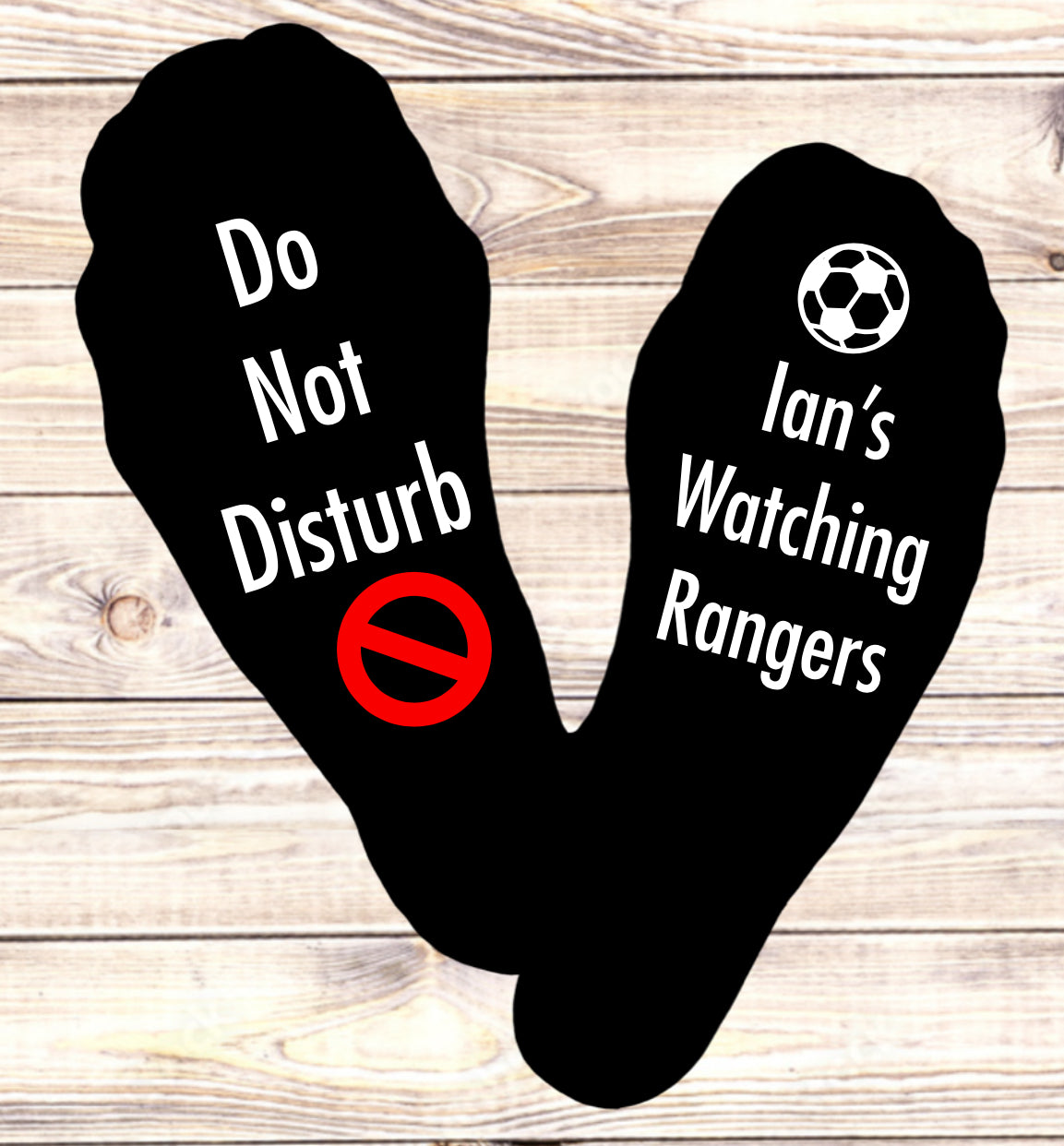 Do Not Disturb, Watching Rangers Socks